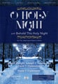 O Holy Night! with Behold This Holy Night SATB choral sheet music cover